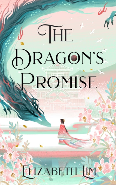 Book cover of: Dragon's Promise. By: Elizabeth Lim