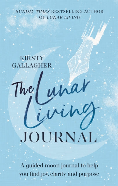 Book cover of: Lunar Living Journal. By: Kirsty Gallagher