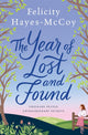 Book cover of: Year of Lost and Found (Finfarran 7). By: Felicity Hayes-McCoy