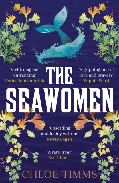 Book cover of: Seawomen. By: Chloe Timms