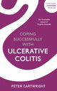Book cover of: Coping successfully with Ulcerative Colitis. By: Peter Cartwright