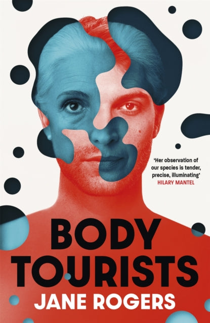 Book cover of: Body Tourists. By: Jane Rogers