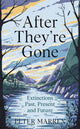 Book cover of: After They're Gone. By: Peter Marren