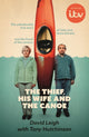 Book cover of: Thief, His Wife and The Canoe. By: David Leigh