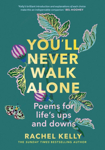 Book cover of: You'll Never Walk Alone. By: Rachel Kelly