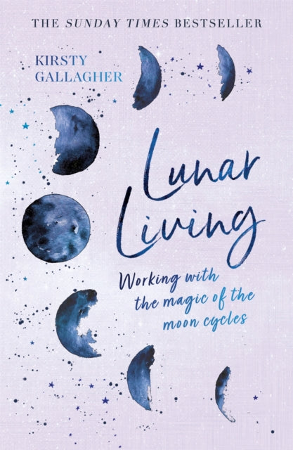 Lunar Living, The Sunday Times Bestseller