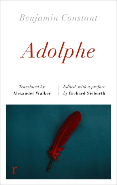Book cover of: Adolphe (riverrun editions). By: Benjamin Constant