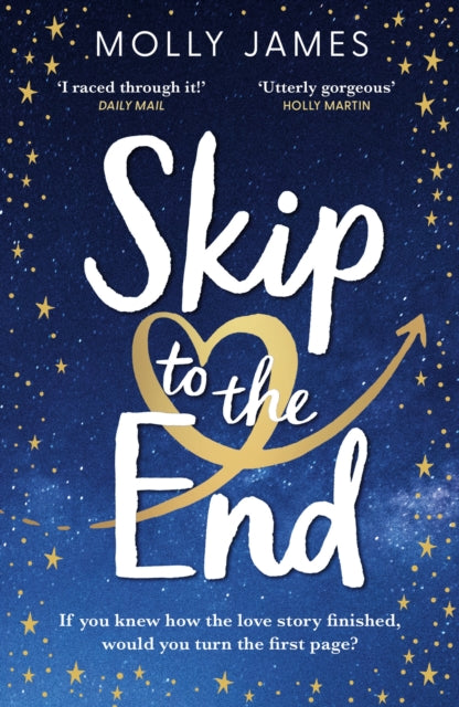 Book cover of: Skip to the End. By: Molly James