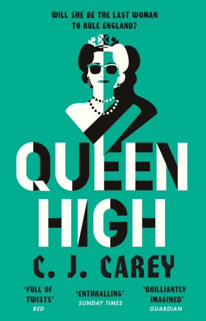Book cover of: Queen High. By: C.J. Carey