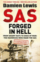 Book cover of: SAS Forged in Hell. By: Damien Lewis