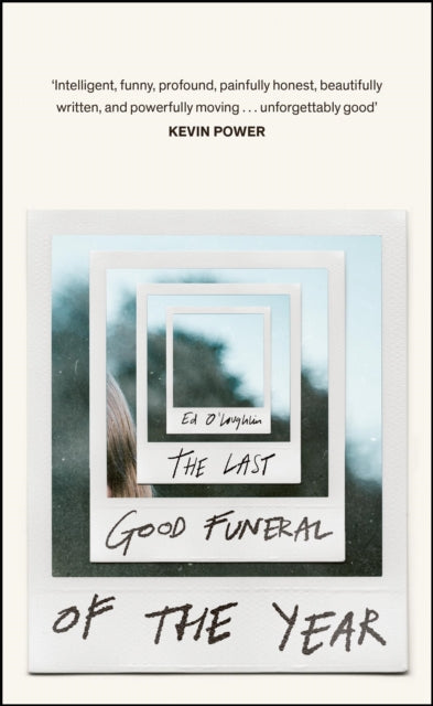 Last Good Funeral of the Year, A Memoir
