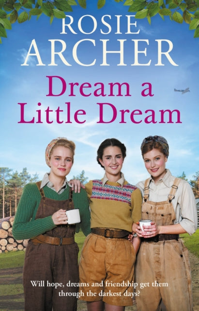Book cover of: Dream a Little Dream. By: Rosie Archer