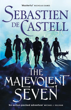 Malevolent Seven, "Terry Pratchett meets Deadpool" in this darkly funny fantasy