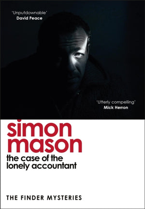 Case of the Lonely Accountant, the second installment of the sharply-plotted and tense Finder Mysteries