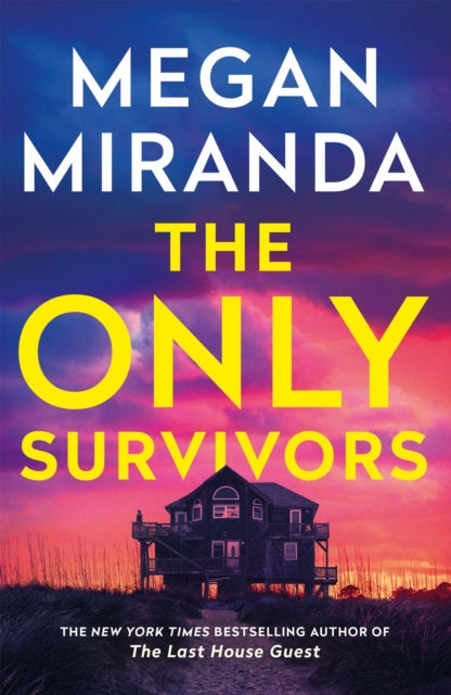 Book cover of: Only Survivors. By: Megan Miranda