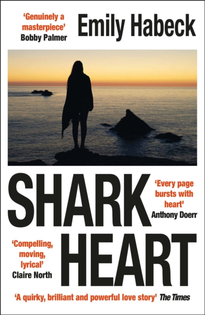 Book cover of: Shark Heart. By: Emily Habeck