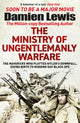 Ministry of Ungentlemanly Warfare, Now a major Guy Ritchie film: THE MINISTRY OF UNGENTLEMANLY WARFARE 9781529432336 Damien Lewis