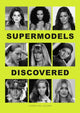 Book cover of: Supermodels Discovered. By: Caroline Leaper