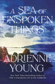 Book cover of: Sea of Unspoken Things