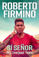 Book cover of: SI SENOR. By: Roberto Firmino