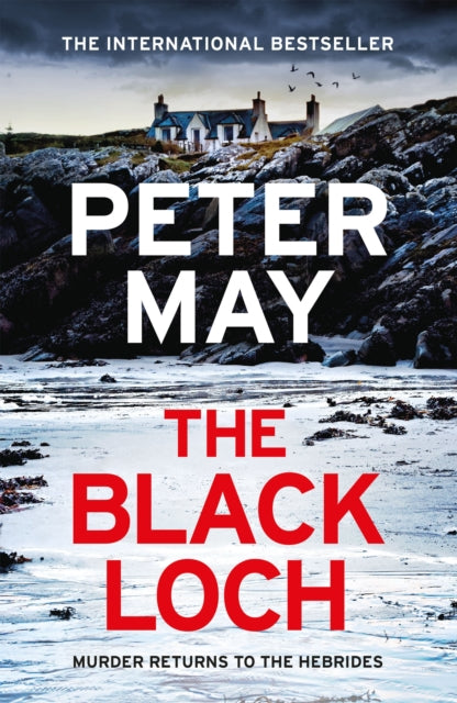 Book cover of: Black Loch. By: Peter May