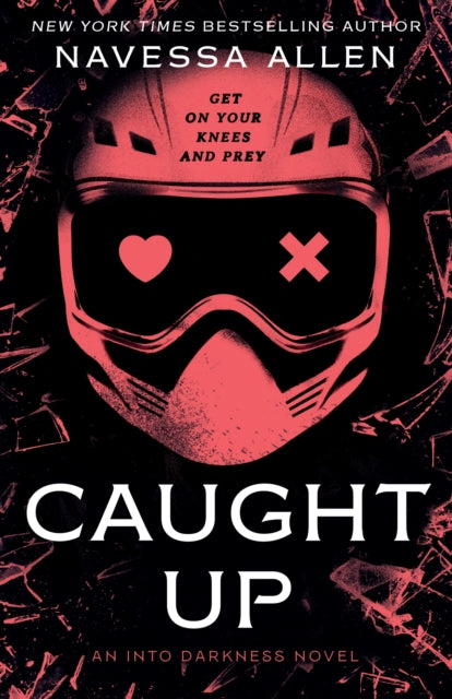 Caught Up, the brand new sizzling dark romance from the author of TikTok sensation Lights Out 9781529442427 Navessa Allen