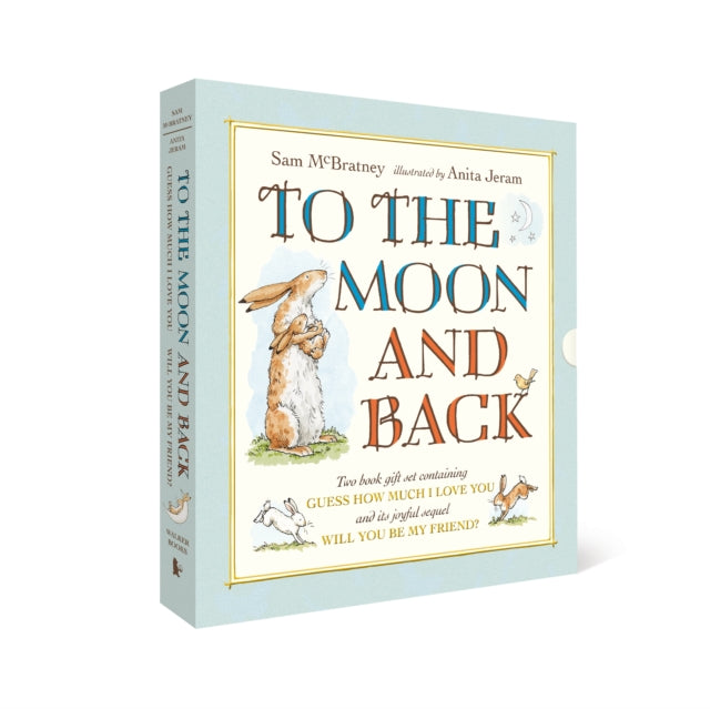 Book cover of: To the Moon and Back: Guess How Much I Love You and Will You Be My Friend? Slipcase. By: Sam McBratney