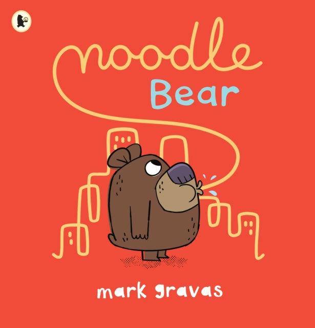 Book cover of: Noodle Bear. By: Mark Gravas
