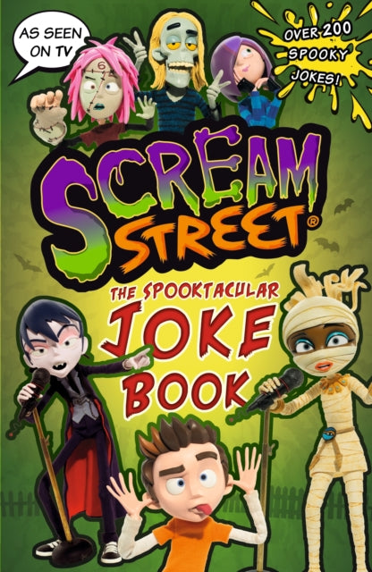 Book cover of: Scream Street: The Spooktacular Joke Book