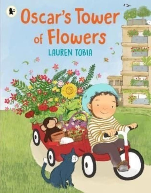 Oscar's Tower of Flowers 9781529504064 Lauren Tobia