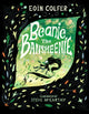 Beanie the Bansheenie, An unforgettable new twist on Irish folklore from the author of Artemis Fowl 9781529513172 Eoin Colfer