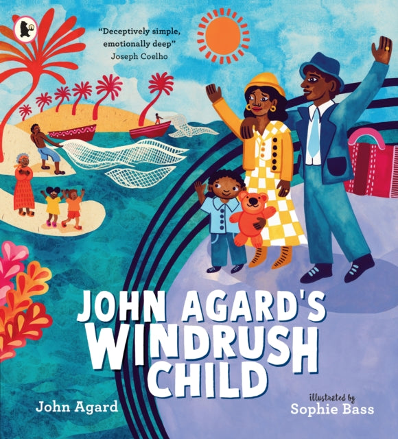 John Agard's Windrush Child 9781529513301 John Agard