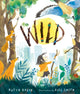Book cover of: Wild