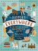 History of Everywhere: All the Stuff That You Never Knew Happened at the Same Time 9781529523775 Philip Parker
