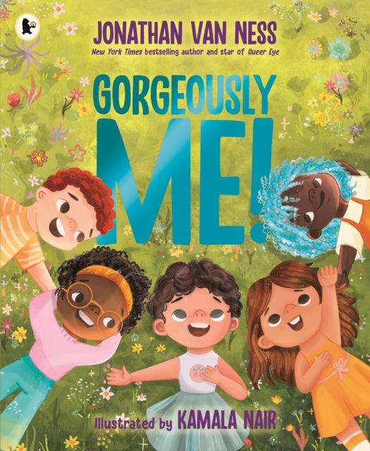 Gorgeously Me!, From the star of Queer Eye Jonathan Van Ness, an ideal gift to celebrate Pride 9781529523836 Jonathan Van Ness
