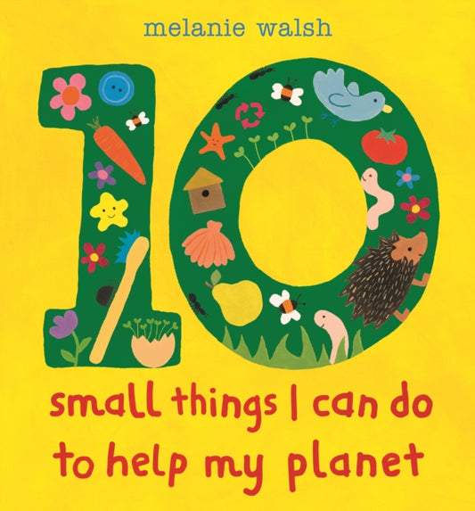Book cover of: Ten Small Things I Can Do to Help My Planet