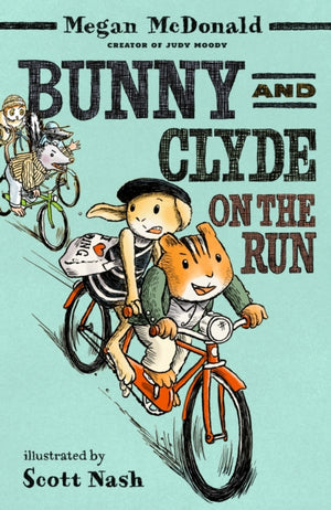 Bunny and Clyde on the Run