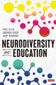 Book cover of: Neurodiversity and Education. By: Paul Ellis