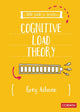 Book cover of: Little Guide for Teachers: Cognitive Load Theory. By: Greg Ashman