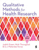 Book cover of: Qualitative Methods for Health Research. By: Judith Green