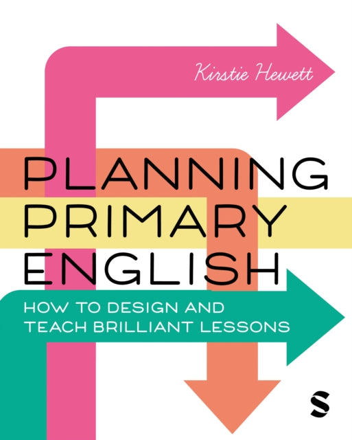 Book cover of: Planning Primary English. By: Kirstie Hewett