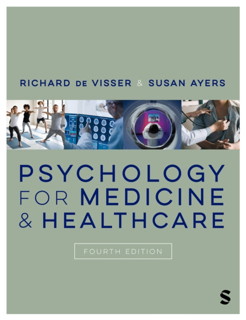 Psychology for Medicine and Healthcare 9781529685091 Richard de Visser