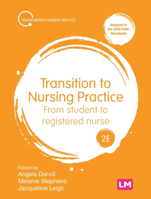 Book cover of: Transition to Nursing Practice. By: Angela Darvill