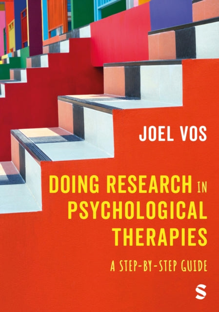 Book cover of: Doing Research in Psychological Therapies. By: Joel Vos