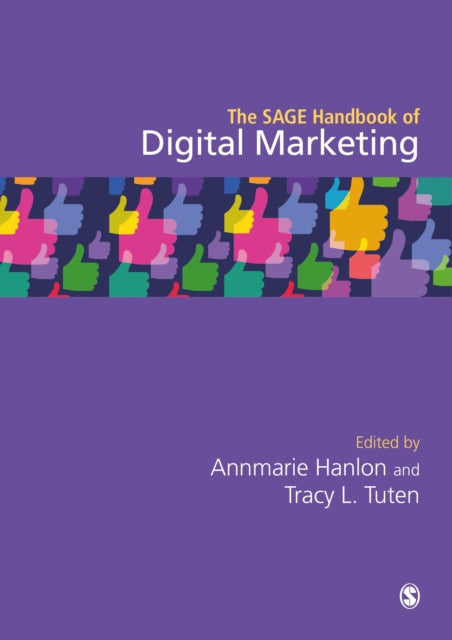 Book cover of: SAGE Handbook of Digital Marketing. By: Annmarie Hanlon