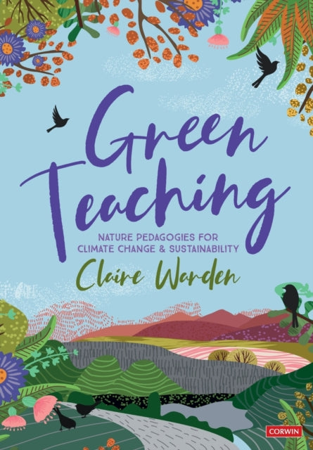 Book cover of: Green Teaching. By: Claire Helen Warden