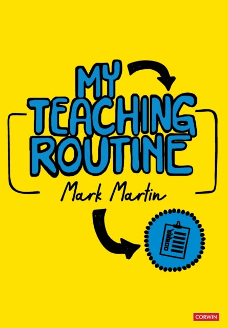 Book cover of: My Teaching Routine. By: Mark Martin