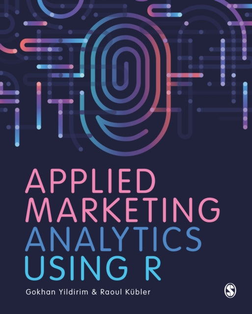 Book cover of: Applied Marketing Analytics Using R. By: Gokhan Yildirim