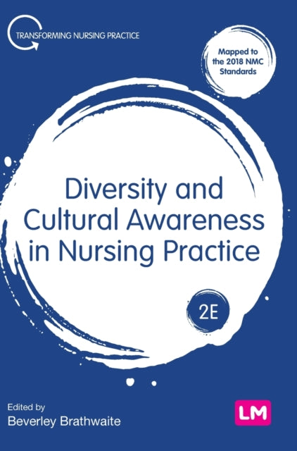 Book cover of: Diversity and Cultural Awareness in Nursing Practice. By: Beverley Brathwaite
