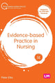Book cover of: Evidence-based Practice in Nursing. By: Peter Ellis